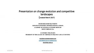 Presentation on change evolution and competitive landscapes created