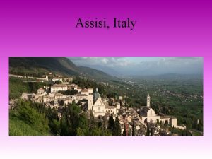 Assisi Italy The grandiose gorgeously embellished Basilica di