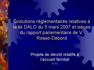 volutions rglementaires relatives la loi DALO du 5