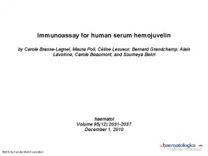 Immunoassay for human serum hemojuvelin by Carole BrasseLagnel