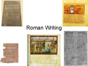 Roman Writing Ontogeny recapitulates Phylogeny Codex Sinaiticus written