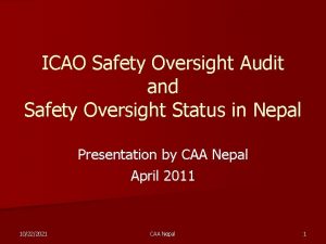 ICAO Safety Oversight Audit and Safety Oversight Status