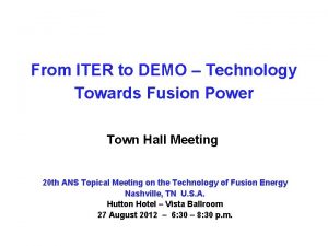 From ITER to DEMO Technology Towards Fusion Power