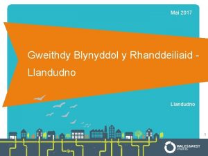 Mai 2017 Gweithdy Blynyddol y Rhanddeiliaid Llandudno 1