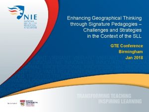 Enhancing Geographical Thinking through Signature Pedagogies Challenges and