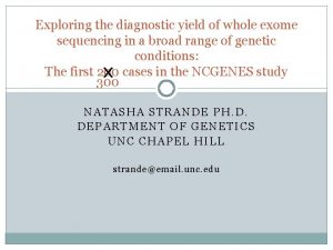 Exploring the diagnostic yield of whole exome sequencing