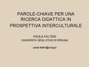 PAROLECHIAVE PER UNA RICERCA DIDATTICA IN PROSPETTIVA INTERCULTURALE