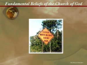 Fundamental Beliefs of the Church of God The