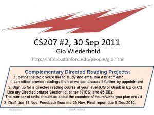 CS 207 2 30 Sep 2011 Gio Wiederhold