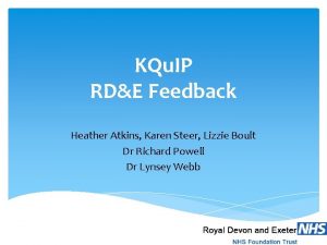 KQu IP RDE Feedback Heather Atkins Karen Steer