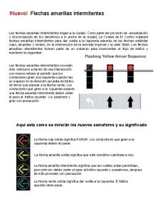 Nuevo Flechas amarillas intermitentes Las flechas amarillas intermitentes