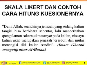 SKALA LIKERT DAN CONTOH CARA HITUNG KUESIONERNYA Demi