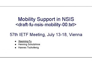 Mobility Support in NSIS draftfunsismobility00 txt 57 th