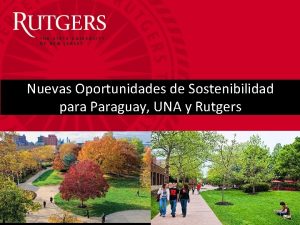 Nuevas Oportunidades de Sostenibilidad para Paraguay UNA y