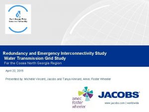 Redundancy and Emergency Interconnectivity Study Water Transmission Grid