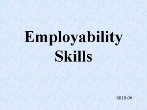 Employability Skills 6810 06 SAE Supervised Agricultural Experience