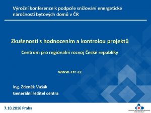 Vron konference k podpoe sniovn energetick nronosti bytovch