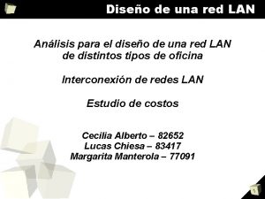 Diseo de una red LAN Anlisis para el