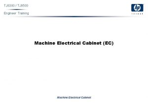 TJ 8300 TJ 8500 Engineer Training Machine Electrical