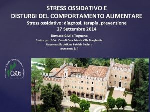 STRESS OSSIDATIVO E DISTURBI DEL COMPORTAMENTO ALIMENTARE Stress