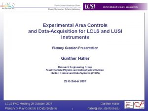 Experimental Area Controls and DataAcquisition for LCLS and