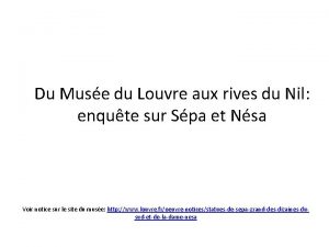 Du Muse du Louvre aux rives du Nil