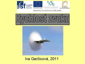 Iva Garicov 2011 en zvuku Zvuk se jen