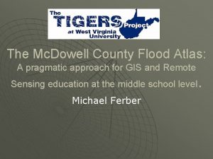 The Mc Dowell County Flood Atlas A pragmatic