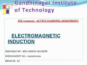 Gandhinagar Institute of Technology EEE 2110005 ACTIVE LEARNING