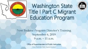 Washington State Title I Part C Migrant Education