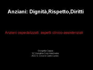 Anziani Dignit Rispetto Diritti Anziani ospedalizzati aspetti clinicoassistenziali