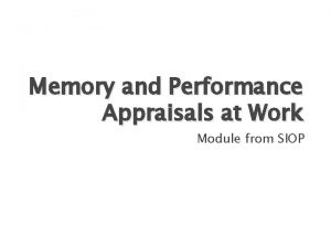 Memory and Performance Appraisals at Work Module from