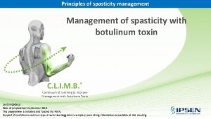 Principles of spasticity management Management of spasticity with