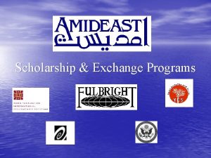 Scholarship Exchange Programs Fulbright Foreign Student Scholarship The