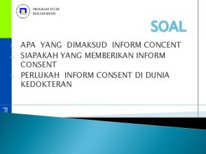 SOAL 1 2 3 APA YANG DIMAKSUD INFORM