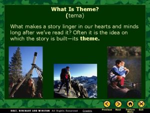 What Is Theme tema What makes a story