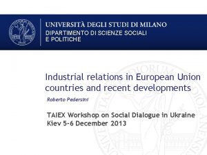 DIPARTIMENTO DI SCIENZE SOCIALI E POLITICHE Industrial relations