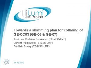 Towards a shimming plan for collaring of GECC