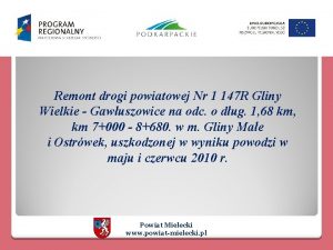 Remont drogi powiatowej Nr 1 147 R Gliny