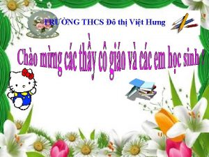 TRNG THCS th Vit Hng TIT 41 BI