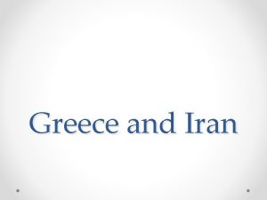 Greece and Iran Ancient Iran Persia 1000 500