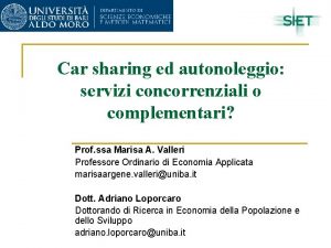 Car sharing ed autonoleggio servizi concorrenziali o complementari