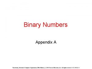 Binary Numbers Appendix A Tanenbaum Structured Computer Organization