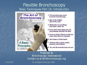 Flexible Bronchoscopy Basic Techniques Part 1 A Introduction