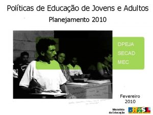 Polticas de Educao de Jovens e Adultos Planejamento