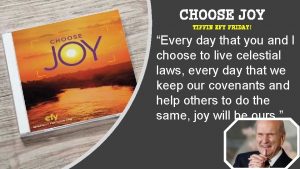 CHOOSE JOY TIFFIN EFY FRIDAY Every day that