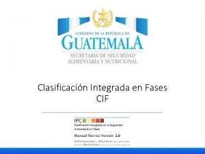 Clasificacin Integrada en Fases CIF Clasificacin Integrada por