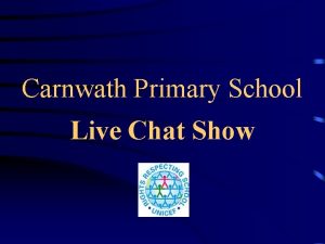 Carnwath Primary School Live Chat Show Rights Respecting