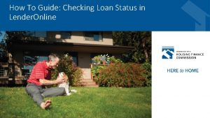 How To Guide Checking Loan Status in Lender