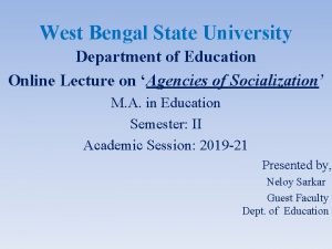 West Bengal State University Department of Education Online